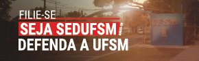 SEDUFSM - Seis décadas de UFSM sob o olhar de quem a vive e constrói
